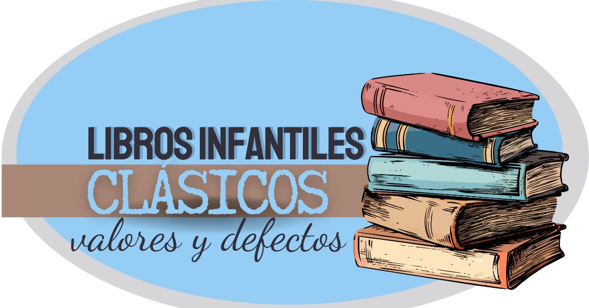 Libros infantiles clásicos por Tomás Perantón
