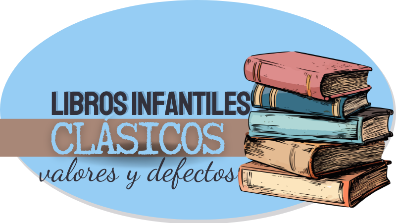 Libros infantiles clasicos pros y contras tomasperanton.es