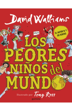 Portada de Los peores niños del mundo, de David Walliams y Tony Ross
