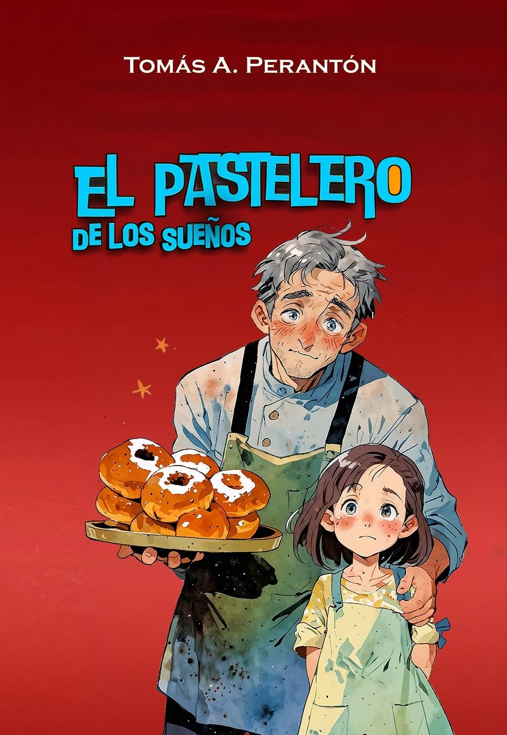 Portada de El pastelero de los sueños