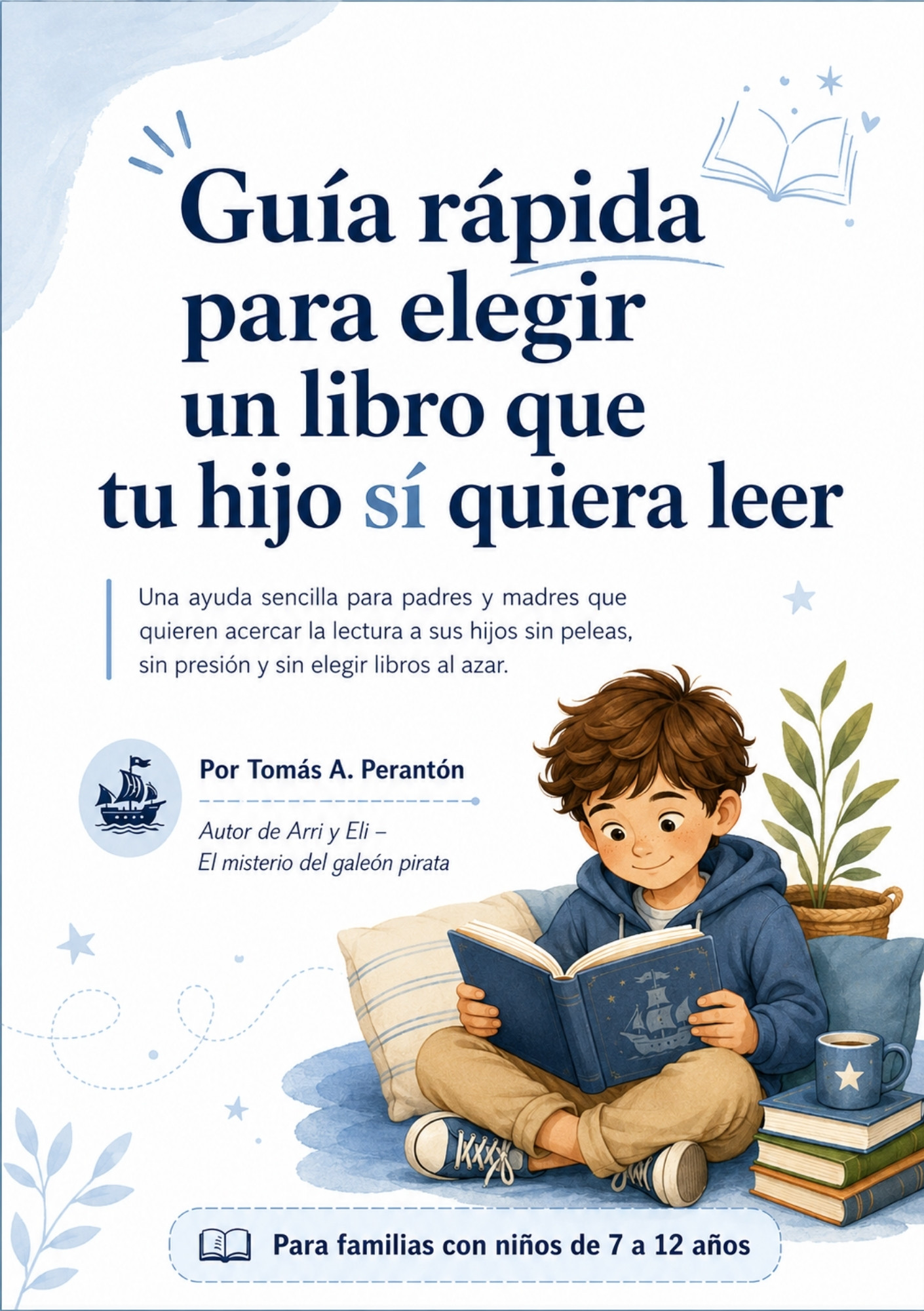 Portada de la guía rápida para elegir un libro que tu hijo sí quiera leer