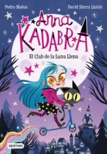 Portada de Anna Kadabra 1. El Club de la Luna Llena