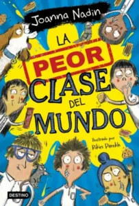 Portada de La peor clase del mundo 1
