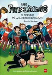Portada de El misterio de los árbitros dormidos, de Roberto Santiago