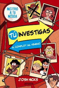 Portada de Tú investigas: El complot del veneno
