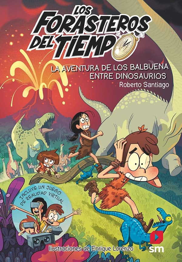 Portada de Los Forasteros del Tiempo 6. La aventura de los Balbuena entre dinosaurios, de Roberto Santiago