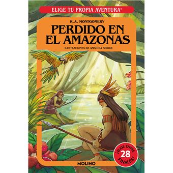 Portada de Elige tu propia aventura: Perdido en el Amazonas, de R. A. Montgomery