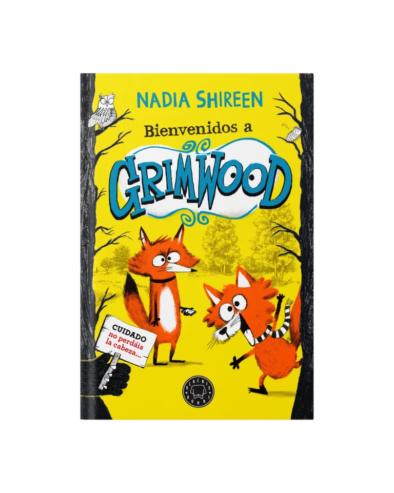 Portada de Bienvenidos a Grimwood, de Nadia Shireen
