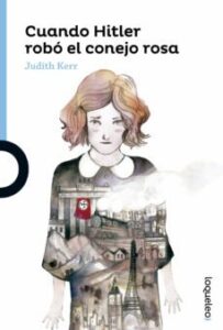 Portada de Cuando Hitler robó el conejo rosa, de Judith Kerr