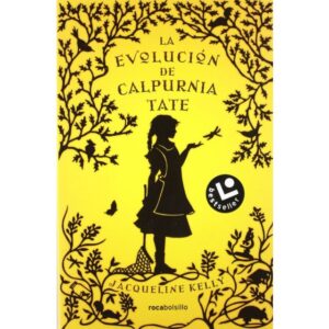Portada de La evolución de Calpurnia Tate, de Jacqueline Kelly