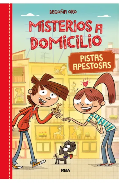 Portada de Misterios a domicilio 1. Pistas apestosas, de Begoña Oro