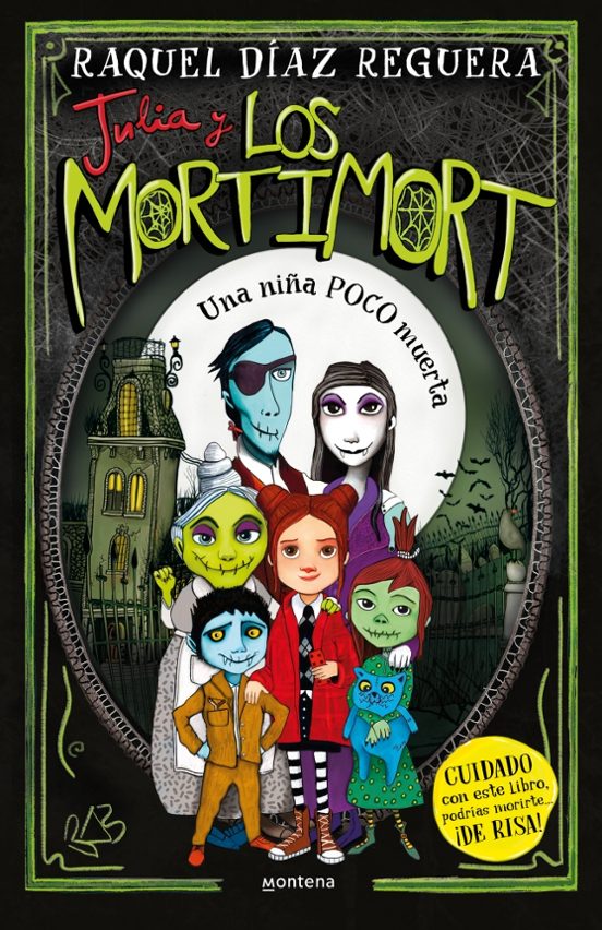 Portada de Julia y los Mortimort 1. Una niña poco muerta, de Raquel Díaz Reguera