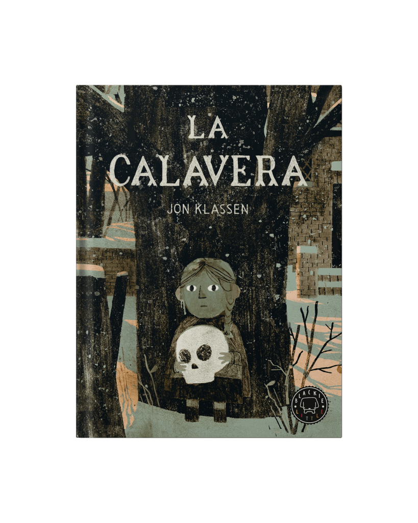 Portada de La calavera, de Jon Klassen, Blackie Books